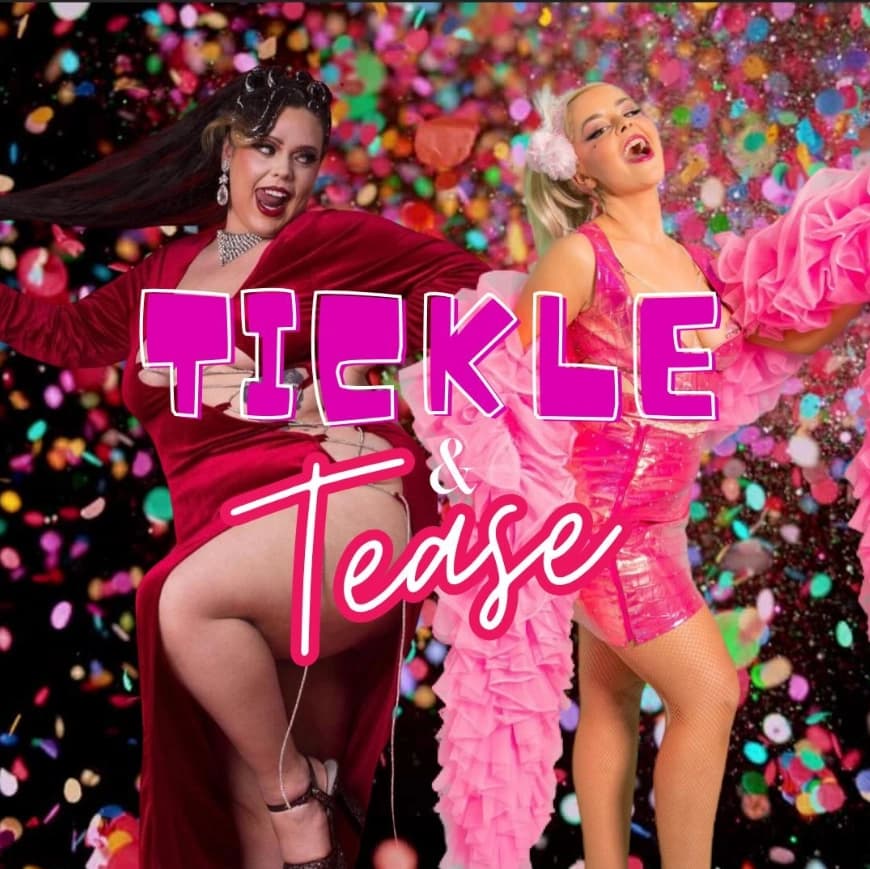 Tickle and Tease