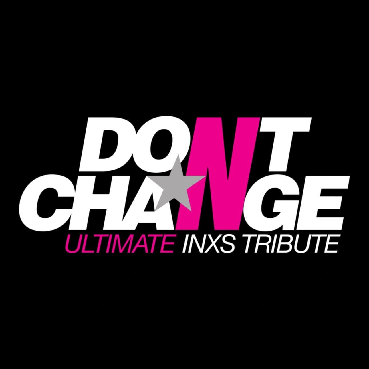 Don't Change – Ultimate INXS